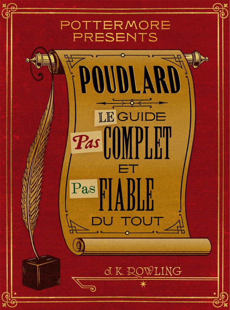 Poudlard : Le Guide pas complet et pas fiable du tout