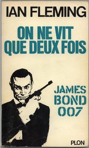 On ne vit que deux fois