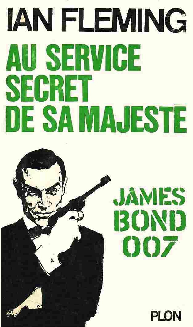 Au service secret de Sa Majesté.