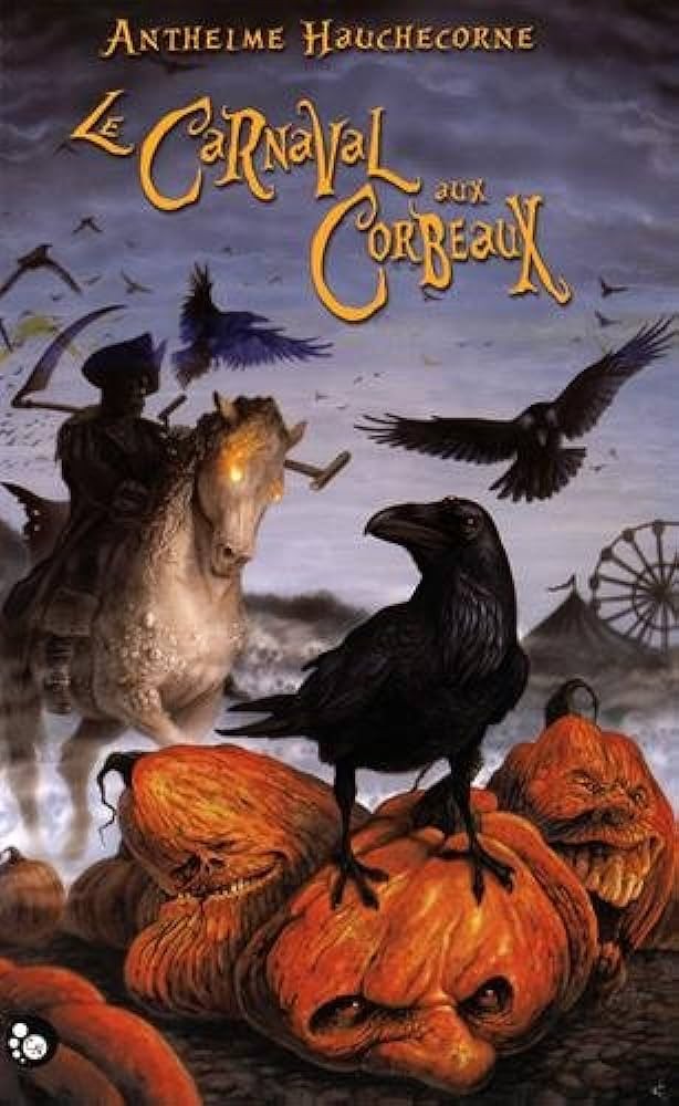 Le Carnaval aux Corbeaux
