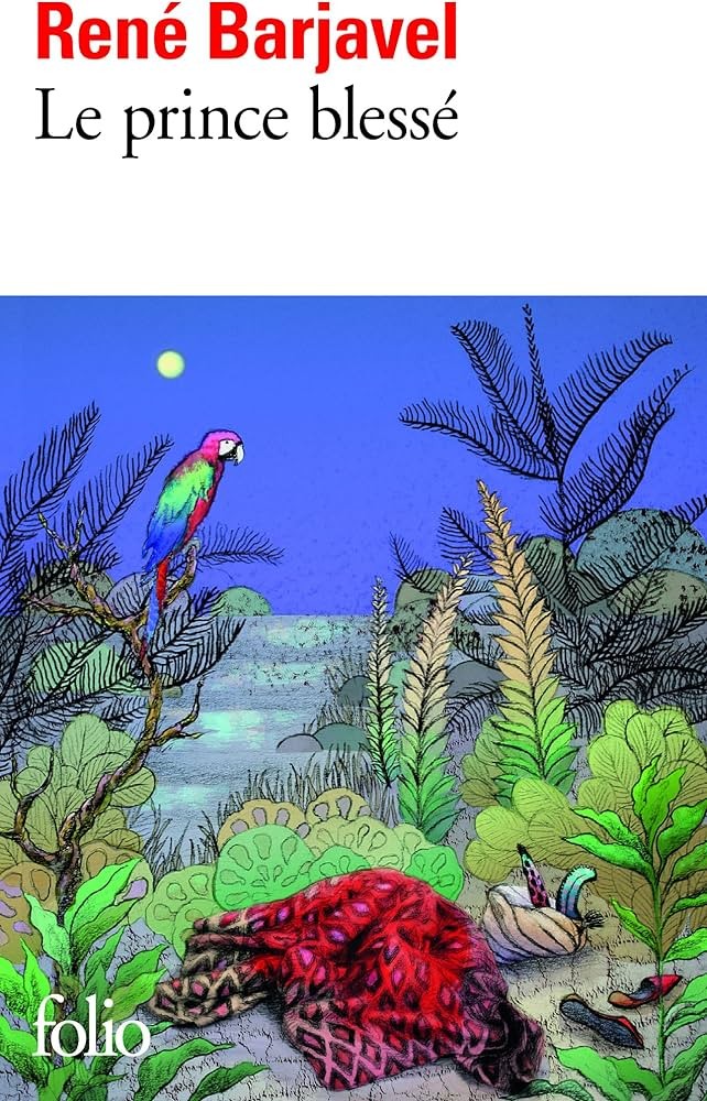 Le Prince Blessé Et Autres Nouvelles