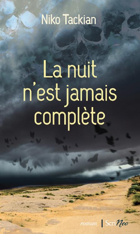La nuit n’est jamais complète
