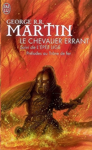 Le Chevalier Errant - L'Épée Lige