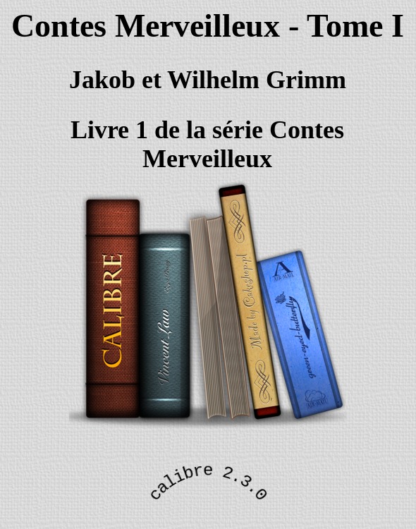Contes Merveilleux - Tome I