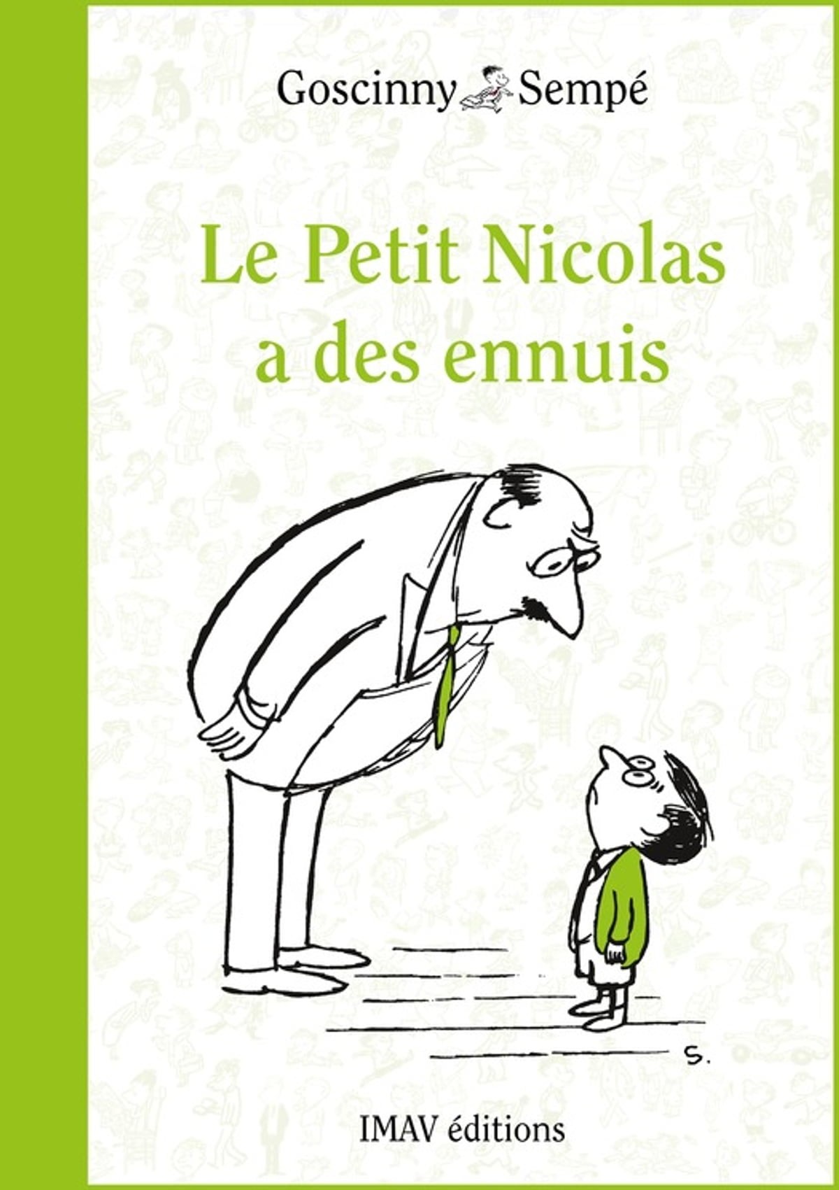 Le petit Nicolas a des ennuis