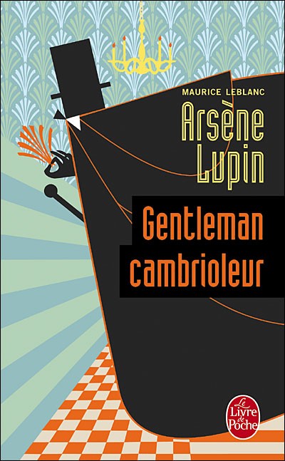 Arsène Lupin, Gentleman-Cambrioleur