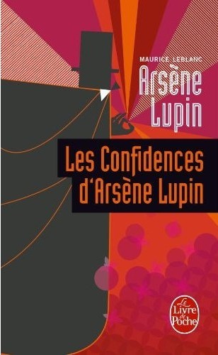 Les Confidences d'Arsène Lupin